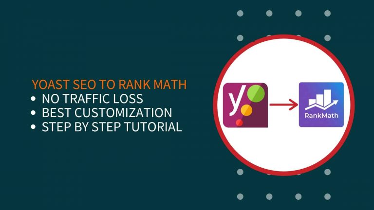 How To Migrate From Yoast SEO To Rank Math?