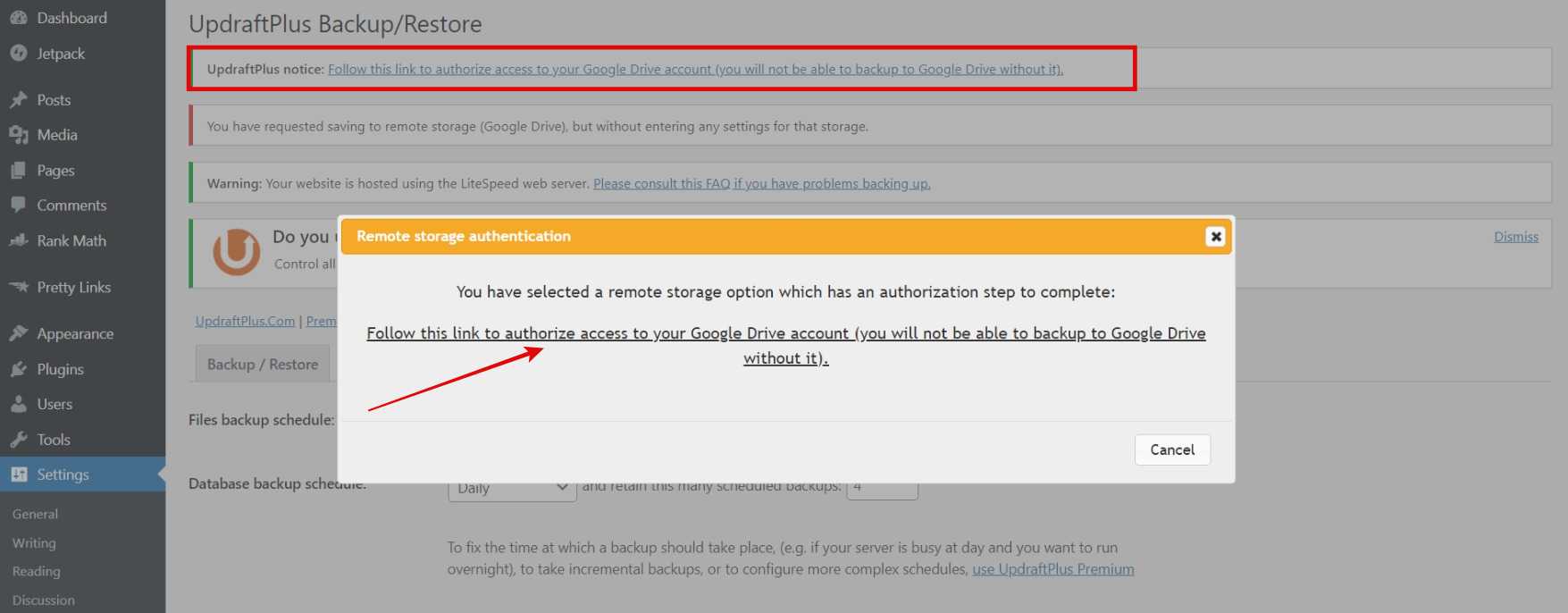 Click on the Pop-up link [Follow this link to authorize access to your Google Drive account (you will not be able to backup to Google Drive without it).] or the link available at the top marked in red color