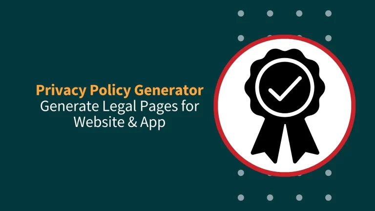 Free Privacy Policy Generator for Website & App
